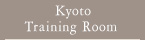 Kyoto Training Room