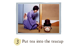 3. Put tea into the teacup